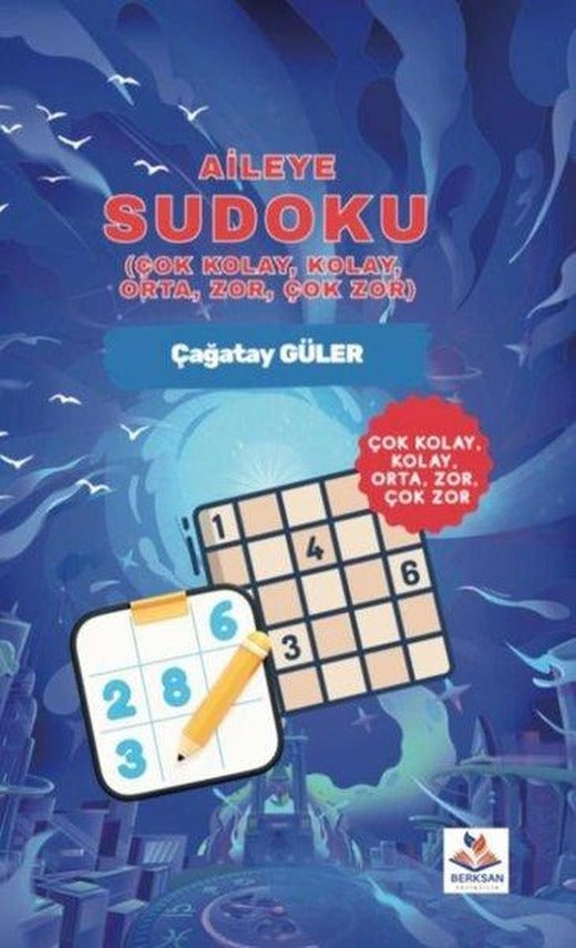 Aileye Sudoku - Çok Kolay Kolay Orta Zor Çok Zor | Berksan Yayıncılık (İnce Kapak)