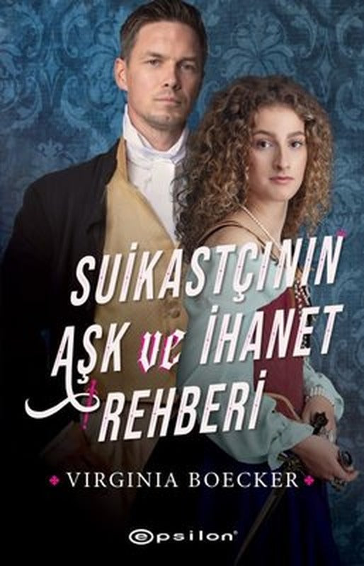 Suikastçının Aşk ve İhanet Rehberi | Epsilon Yayınevi