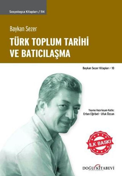 Türk Toplum Tarihi ve Batıcılaşma | Doğu Kitabevi (Ciltsiz)