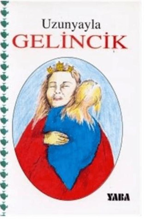 Gelincik | Yaba Yayınları (Ciltsiz)