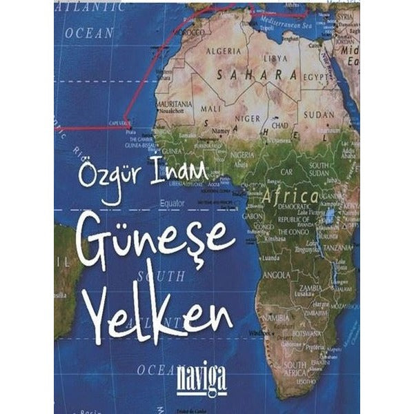 Güneşe Yelken | Naviga (İnce Kapak)