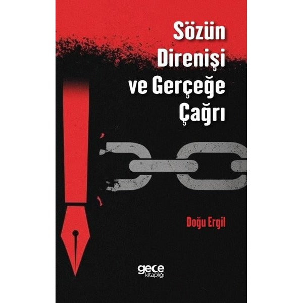 Sözün Direnişi ve Gerçeğe Çağrı | Gece Kitaplığı (İnce Kapak)