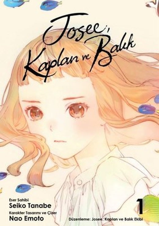 Josee Kaplan ve Balık Cilt 1 | Kayıp Kıta Yayınları (İnce Kapak)