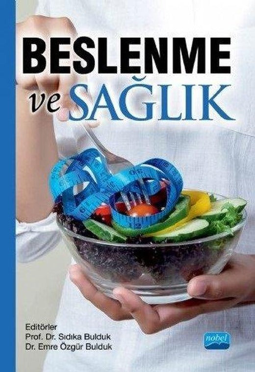 Beslenme ve Diyet | Nobel Akademik Yayıncılık (İnce Kapak)