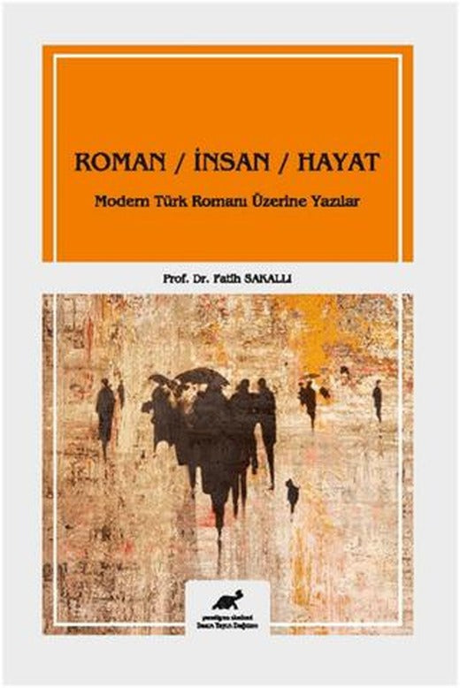 Roman - İnsan - Hayat