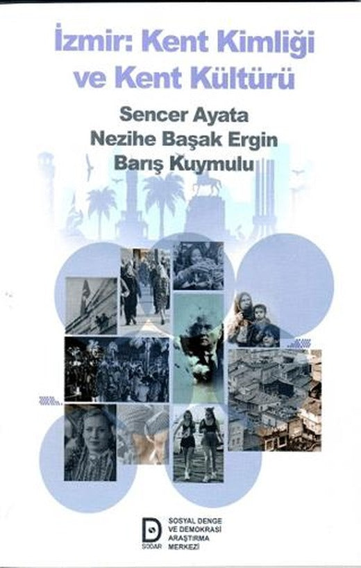 İzmir Kent Kimliği ve Kent Kültürü