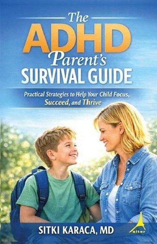 The ADHD Parent's Survival Guide | Alter Yayınları (İnce Kapak)