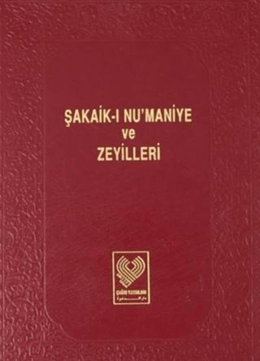 Şakaik-ı Nu'maniye ve Zeyilleri Cilt: 1 | Çağrı Yayınları (Ciltli)