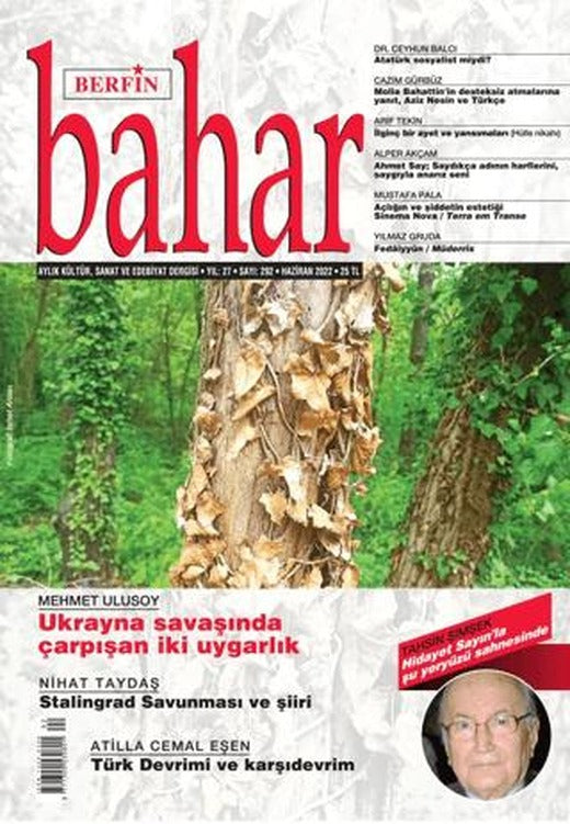 Berfin Bahar Aylık Kültür Sanat ve Edebiyat Dergisi Sayı: 292 Haziran 2022 | Berfin Bahar Dergisi (Ciltsiz)