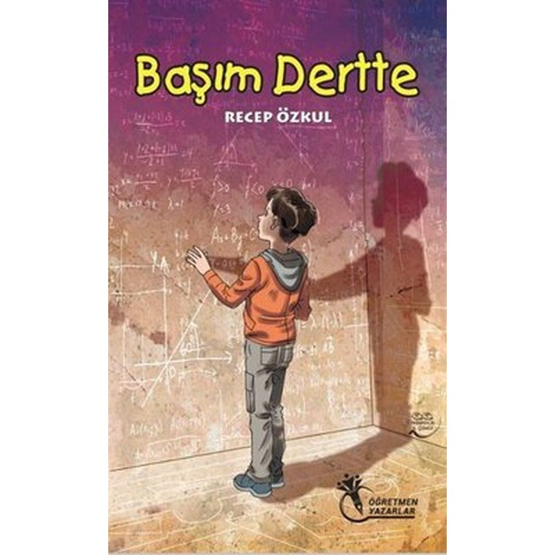 Başım Dertte | Öğretmen Yazarlar Yayınları