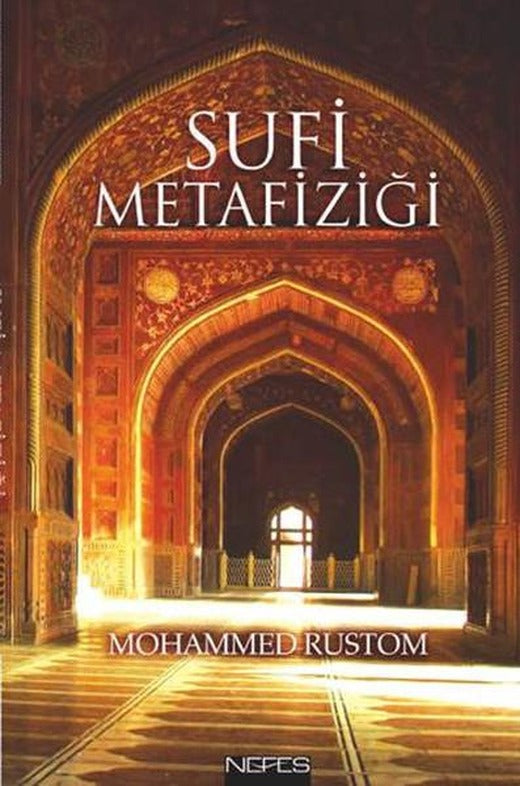 Sufi Metafiziği | Nefes Yayıncılık - Tasavvuf Dizisi (İnce Kapak)
