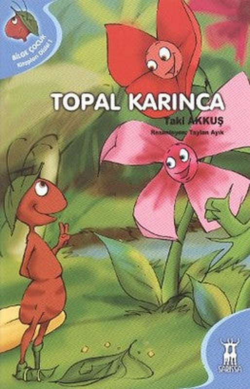 Topal Karınca | Sarissa Yayınları