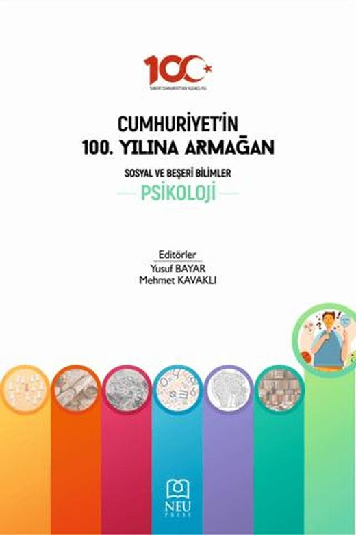 Cumhuriyet'in 100. Yılına Armağan Sosyal ve Beşeri Bilimler Psikoloji