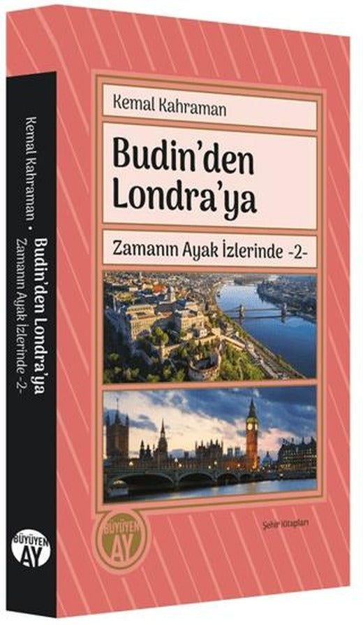 Budin'den Londra'ya | Büyüyen Ay Yayınları (Ciltsiz)