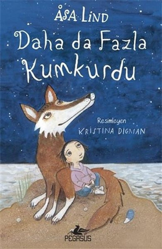 Daha Da Fazla Kumkurdu - 3 | Pegasus (Ciltli)