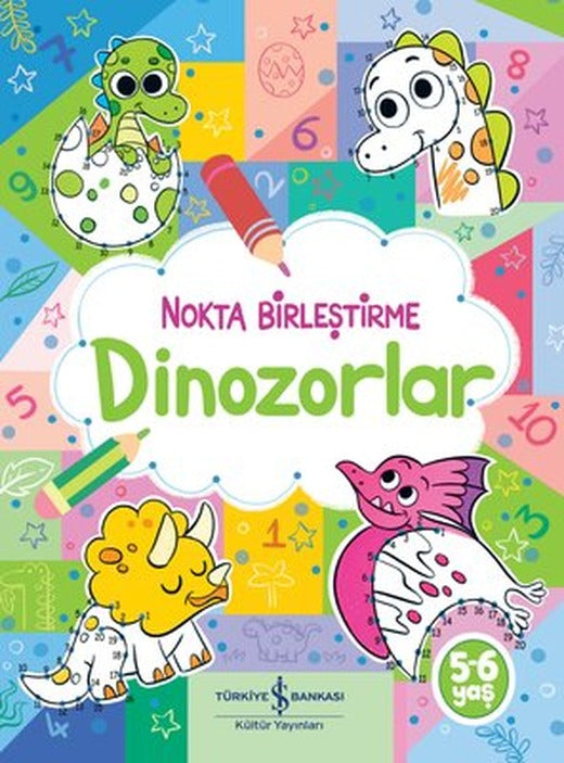 Dinozorlar - Nokta Birleştirme | İş Bankası Kültür Yayınları