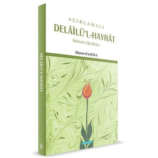 Açıklamalı Delailü'l-Hayrat