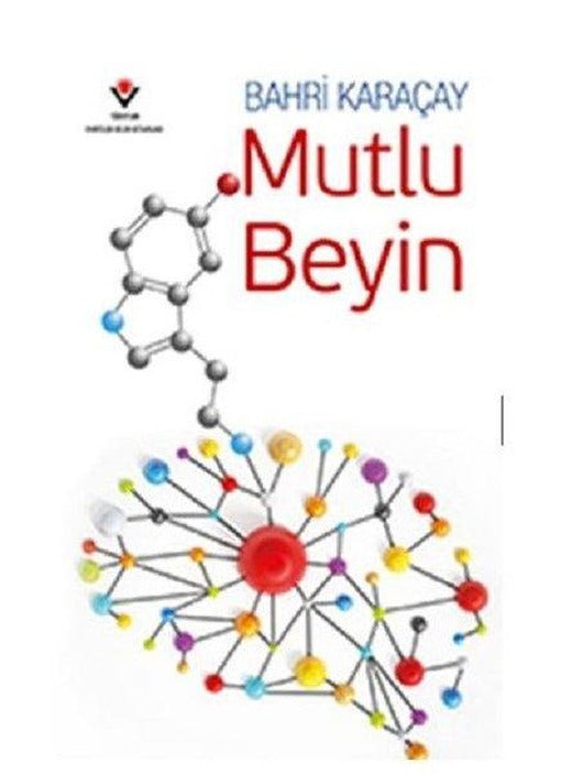 Mutlu Beyin | Tübitak Yayınları (İnce Kapak)