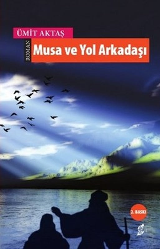 Musa ve Yol Arkadaşı | Okur Kitaplığı