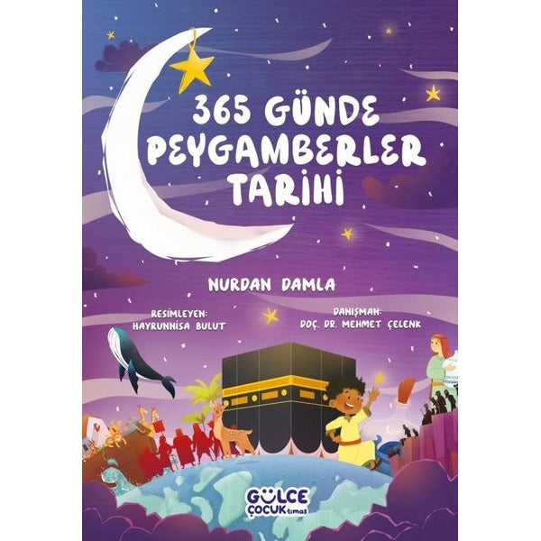 365 Günde Peygamberler Tarihi | Gülce Çocuk