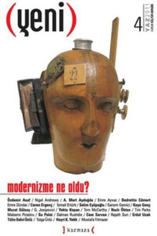 Yeni Dergi Sayı 4: Modernizme Ne Oldu? | Kırmızı Yayınları (Ciltsiz)