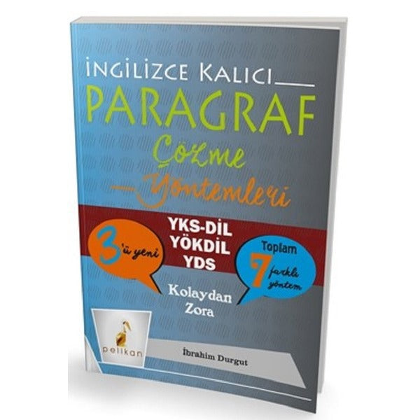 YKSDİL YÖKDİL YDS İngilizce Kalıcı Paragraf Çözme Yöntemleri | Pelikan Yayınları (İnce Kapak)