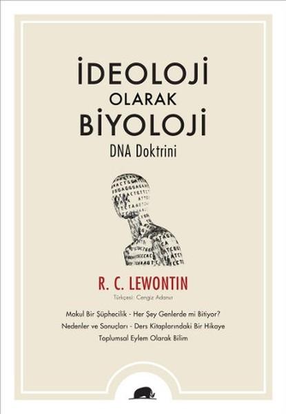 İdeoloji Olarak Biyoloji - DNA Doktrini | Kolektif Kitap (İnce Kapak) - Resim 1