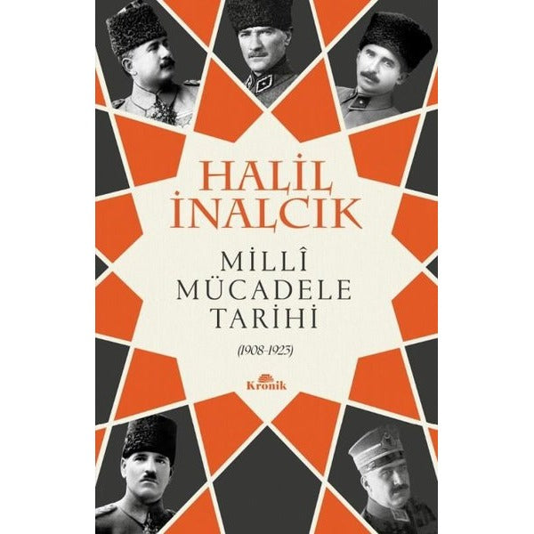 Milli Mücadele Tarihi 1908 - 1923 | Kronik Kitap