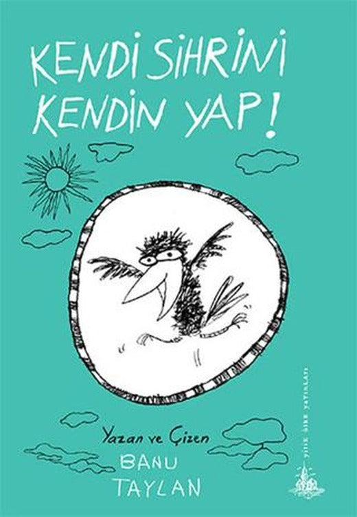 Kendi Sihrini Kendin Yap! | Yitik Ülke Yayınları (Ciltsiz)