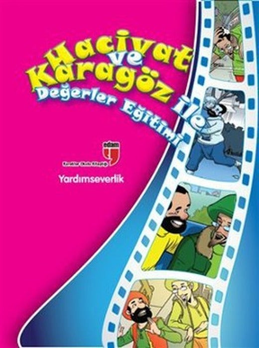 Hacivat ve Karagöz ile Değerler Eğitimi - Yardımseverlik | Edam