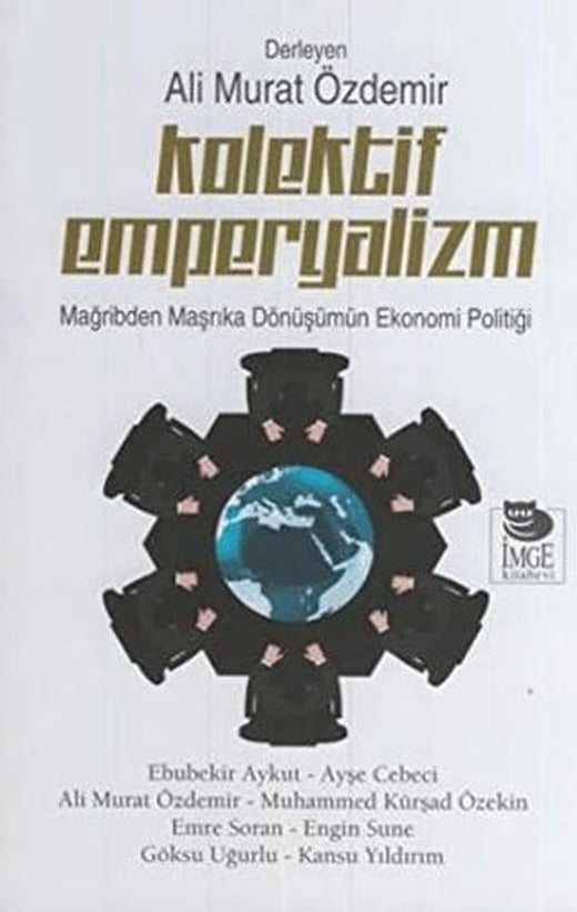 Kolektif Emperyalizm | İmge Kitabevi Yayınları (Ciltsiz)