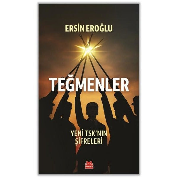 Teğmenler - Yeni TSK'nın Şifreleri | Kırmızı Kedi (İnce Kapak)