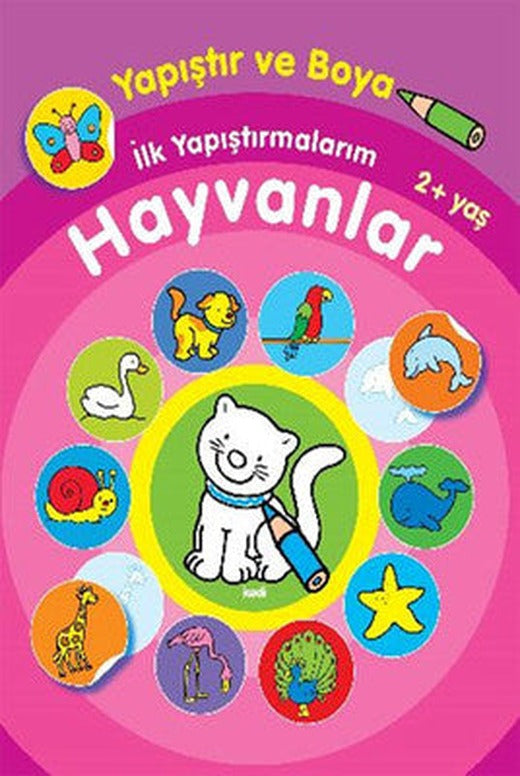 Yapıştır ve Boya İlk Yapıştırmalarım - Hayvanlar | Parıltı Yayınları