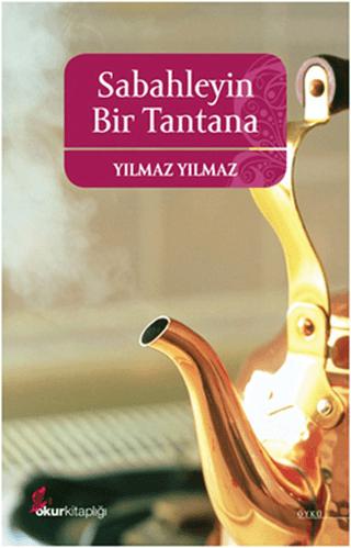 Sabahleyin Bir Tantana | Okur Kitaplığı (Ciltsiz) - Resim 1