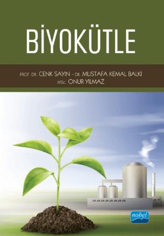 Biyokütle | Nobel Akademik Yayıncılık (Ciltsiz) - Resim 1
