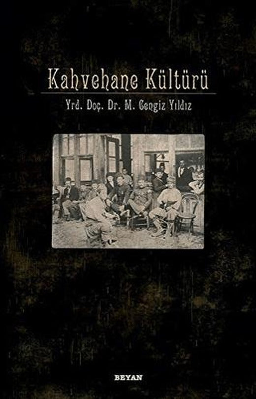 Kahvehane Kültürü