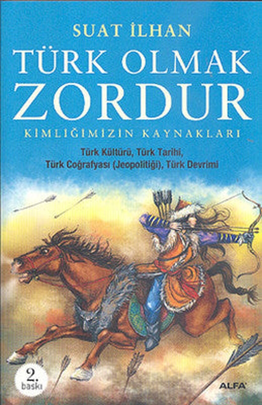 Türk Olmak Zordur | Alfa Yayınları