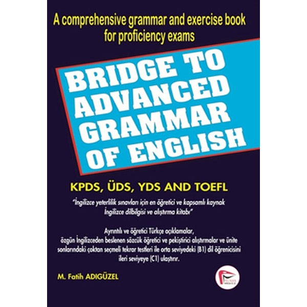 Bridge To Advanced Grammar Of English | Pelikan Yayınları