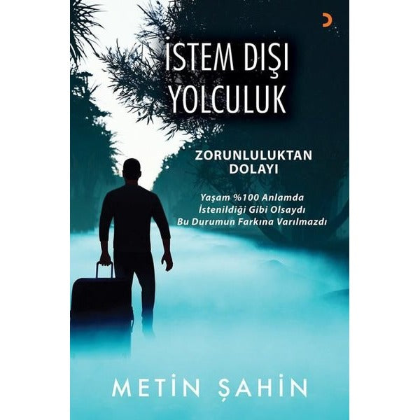 İstem Dışı Yolculuk | Cinius (İnce Kapak)