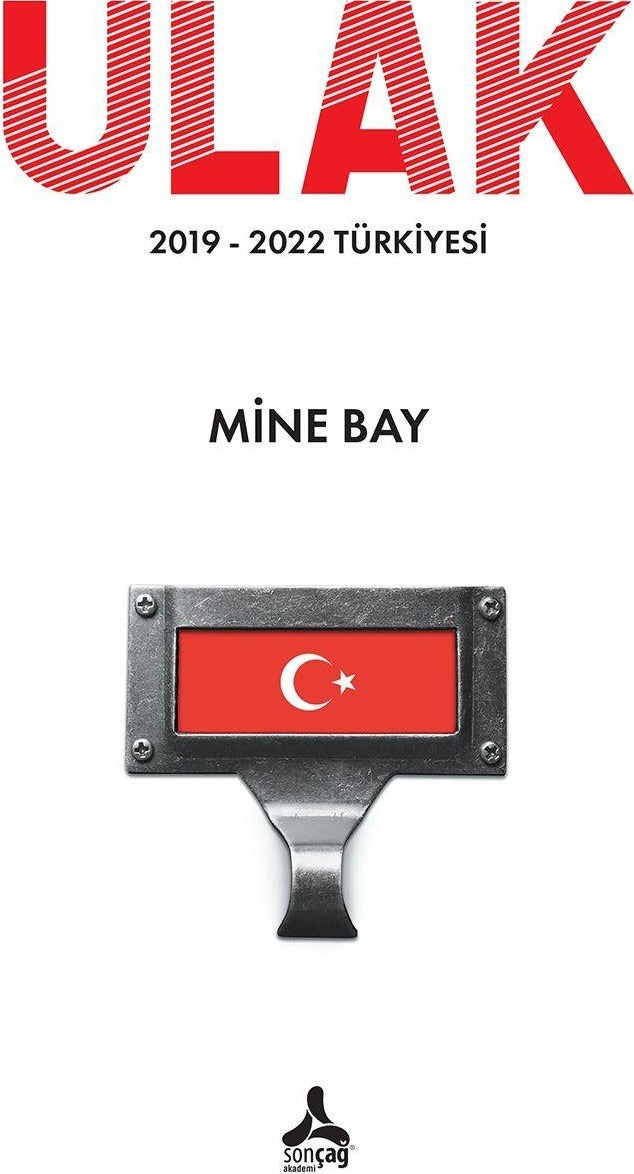 Ulak 2019 - 2022 Türkiyesi | Sonçağ Yayınları (İnce Kapak)