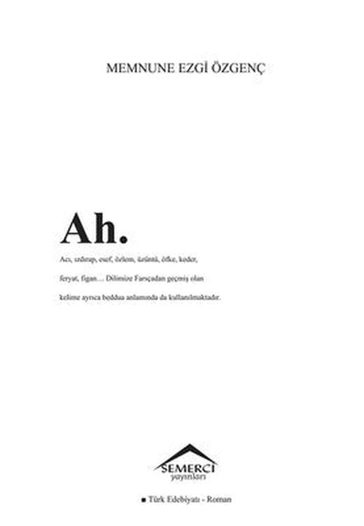 Ah. | Semerci Yayınları