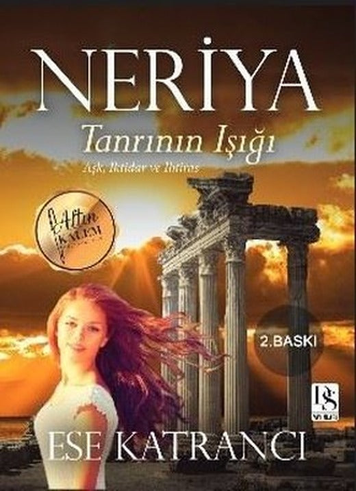 Neriya: Tanrının Işığı - Aşk İktidar ve İhtiras | DS Yayınları