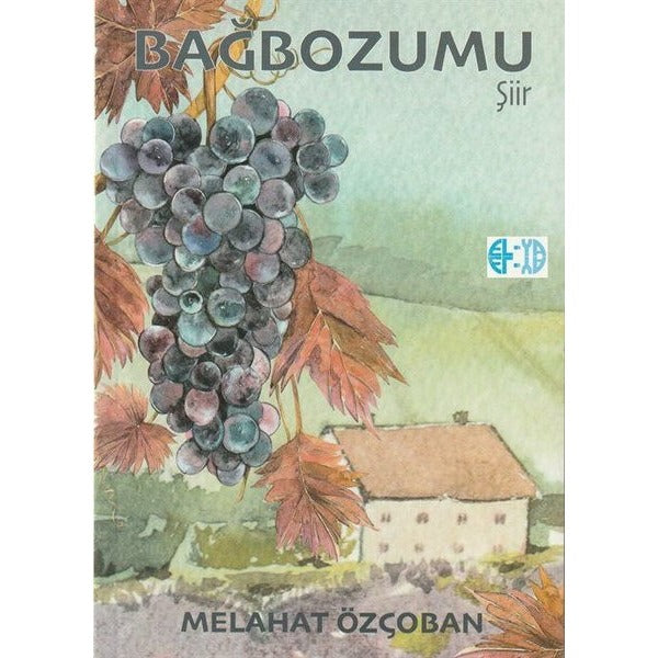 Bağbozumu | Elya Yayıncılık (İnce Kapak)