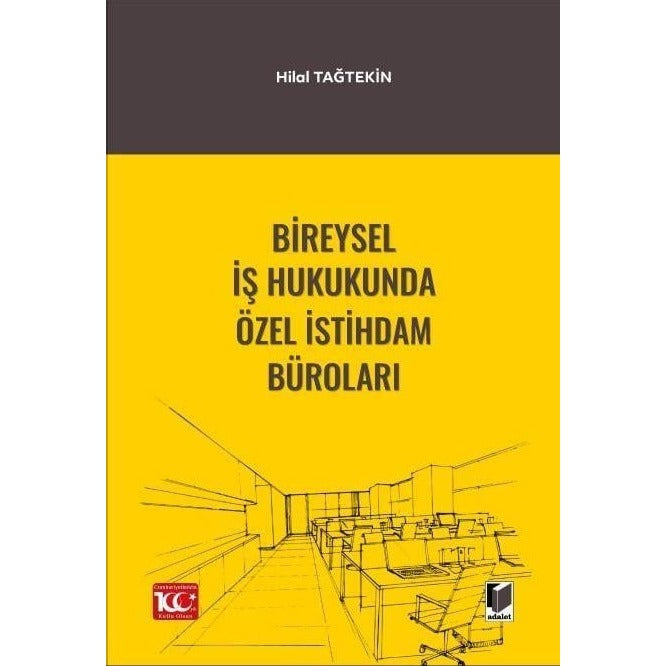 Bireysel İş Hukukunda Özel İstihdam Büroları