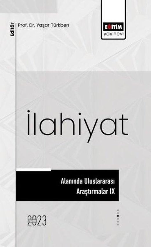 İlahiyat Alanında Uluslararası Araştırmalar 9 | Eğitim Yayınevi (İnce Kapak)