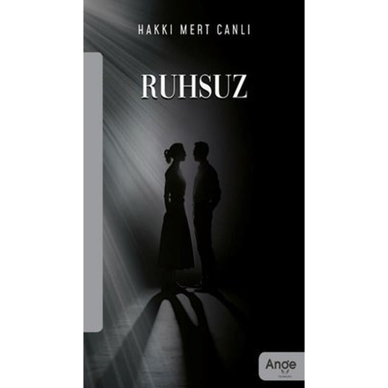 Ruhsuz | Ange Yayınları (İnce Kapak)