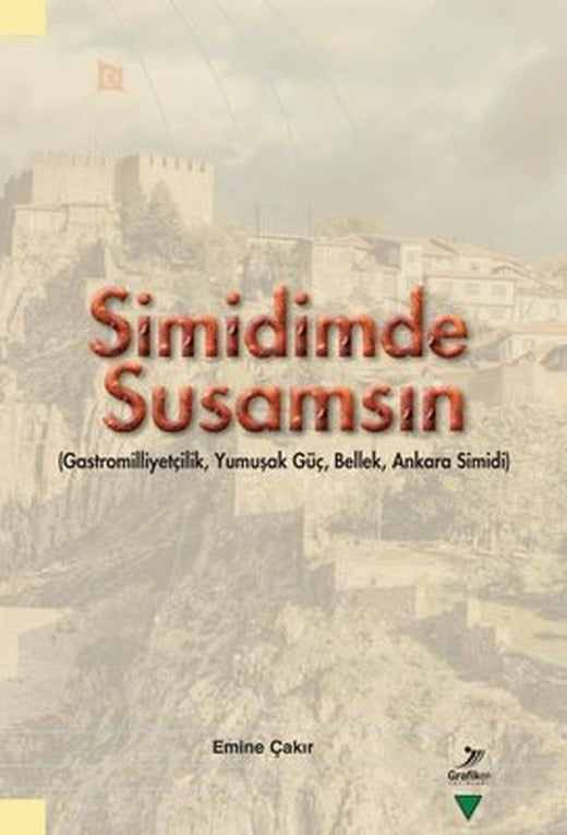 Simidimde Susamsın | Grafiker Yayınları