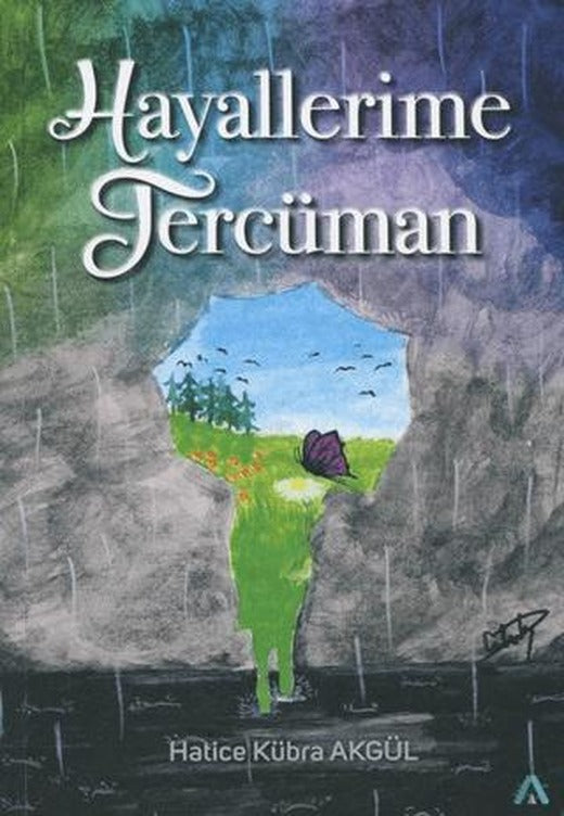 Hayallerime Tercüman | Altırenk Yayınları (Ciltsiz)