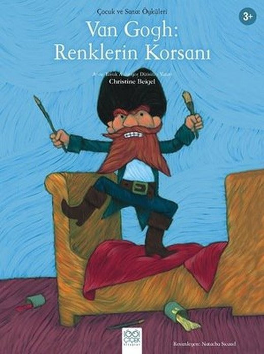 Van Gogh: Renklerin Korsanı-Çocuk ve Sanat Öyküleri | 1001 Çiçek