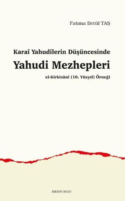 Karai Yahudilerin Düşüncesinde Yahudi Mezhepleri